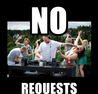 djs no request